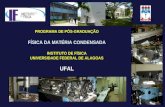 PROGRAMA DE PÓS-GRADUAÇÃO FÍSICA DA MATÉRIA CONDENSADA INSTITUTO DE FÍSICA