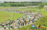 Resistência do Povo Indígena Nasa desde  Colômbia