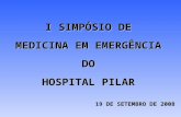 I SIMPÓSIO DE MEDICINA EM EMERGÊNCIA DO HOSPITAL PILAR