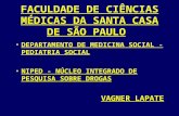 FACULDADE DE CIÊNCIAS MÉDICAS DA SANTA CASA DE SÃO PAULO