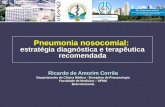 Pneumonia  nosocomial :  estratégia  diagnóstica e terapêutica  recomendada