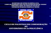 CICLO DE PALESTRAS EM COMEMORAÇÃO AO ANIVERSÁRIO DA 3a POLICLÍNICA