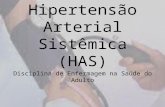 Hipertensão Arterial Sistêmica (HAS)