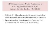 14º Congresso de Meio Ambiente e  8º Congresso de Habitação  Águas de São Pedro - 20/11/10