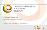 Eficiência Energética Sistema de Certificação Energética SINERCLIMA, ExpoSalão, 25 Fevereiro 2010