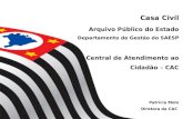 Central de Atendimento ao Cidadão - CAC