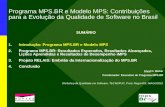 Programa MPS.BR e Modelo MPS: Contribuições para a Evolução da Qualidade de Software no Brasil