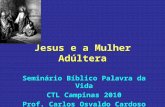 Jesus e a Mulher Ad últera