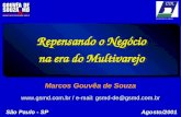Marcos Gouvêa de Souza gsmd.br / e-mail: gsmd-de@gsmd.br