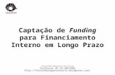 Captação de  Funding  para Financiamento Interno em Longo Prazo