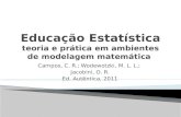 Educação Estatística teoria e prática em ambientes de modelagem matemática