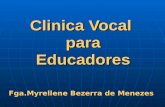 Clinica Vocal  para Educadores