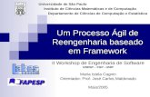 Um Processo Ágil de Reengenharia baseado em Framework