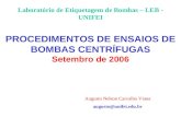 PROCEDIMENTOS DE ENSAIOS DE BOMBAS CENTRÍFUGAS Setembro de 2006