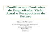 Conflitos em Contratos de Empreitada: Visão Atual e Perspectivas de Futuro