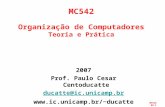 MC542 Organização de Computadores Teoria e Prática