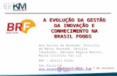 A EVOLUÇÃO DA GESTÃO DA INOVAÇÃO E CONHECIMENTO NA BRASIL FOODS