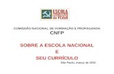 COMISSÃO NACIONAL DE FORMAÇÃO E PROPAGANDA CNFP