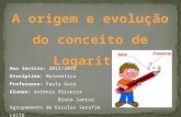 A origem e evolução do conceito de Logaritmo