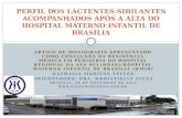 PERFIL DOS LACTENTES SIBILANTES ACOMPANHADOS APÓS A ALTA DO HOSPITAL MATERNO INFANTIL DE BRASÍLIA