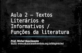Aula 2 – Textos Literários e Informativos / Funções da literatura