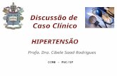 Discussão de  Caso Clínico HIPERTENSÃO