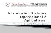Introdução: Sistema Operacional e Aplicativos