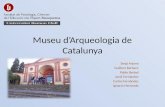 Museu d’Arqueologia  de Catalunya