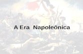 A Era  Napoleônica