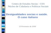 Centro de Estudos Socias - CES Núcleo de Cidadania e Políticas Sociais