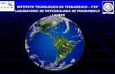 INSTITUTO TECNOLÓGICO DE PERNAMBUCO – ITEP LABORATÓRIO DE METEOROLOGIA DE PERNAMBUCO - LAMEPE