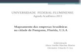 UNIVERSIDADE  FEDERAL FLUMINENSE Agenda Acadêmica 2013