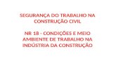 SEGURANÇA DO TRABALHO NA CONSTRUÇÃO CIVIL
