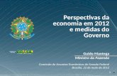 Comissão de Assuntos Econômicos do Senado Federal Brasília, 22 de maio de 2012
