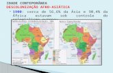 IDADE CONTEPORÂNEA DESCOLONIZAÇÃO AFRO-ASIÁTICA