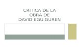 CRITICA DE LA OBRA DE DAVID EGUIGUREN
