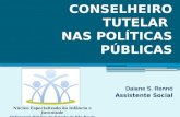 O PAPEL DO  CONSELHEIRO TUTELAR  NAS POLÍTICAS PÚBLICAS