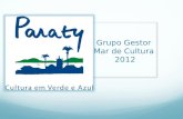 Grupo Gestor Mar  de Cultura  2012