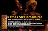 Ritmos  Afro- brasileiros