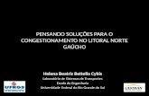 PENSANDO SOLUÇÕES PARA O CONGESTIONAMENTO NO LITORAL NORTE GAÚCHO