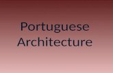 Portuguese  Architecture
