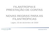 FILANTROPIA E PRESTAÇÃO DE CONTAS NOVAS  REGRAS PARA AS FILANTRÓPICAS