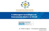 A defasagem tecnológica do  Saneamento Básico no Brasil