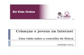Crianças e jovens na Internet Uma visão sobre o concelho de Sintra