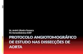 Protocolo  Angiotomográfico  de estudo nas dissecções de aorta