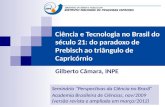 Ciência e Tecnologia no Brasil do século 21: do paradoxo de Prebisch ao triângulo de Capricórnio