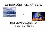 Alterações climáticas e desenvolvimento sustentável