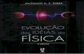 Evolução das Idéias da Física - Antonio S. T. Pires