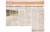 Da África ao Brasil, o "caminho sem retorno"