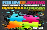 I Forum de Jovens Descendentes de Imigrantes e da Diáspora Africana